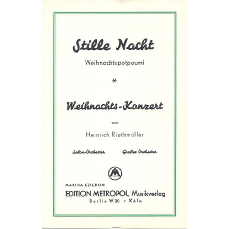 Titelbild für METEMB 468 - STILLE NACHT - WEIHNACHTSPOTPOURRI