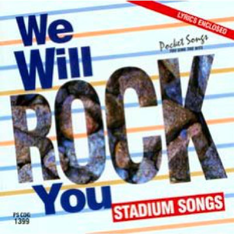 Titelbild für PS -CDG1399 - WE WILL ROCK YOU - STADIUM SONGS