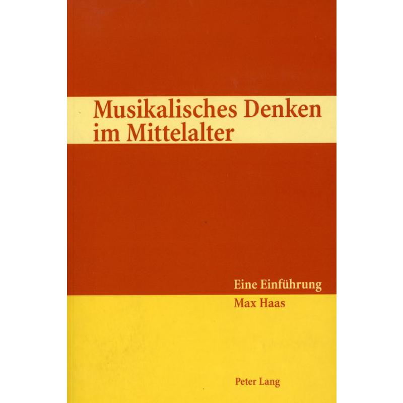 Titelbild für ISBN 3-03910-476-4 - MUSIKALISCHES DENKEN IM MITTELALTER