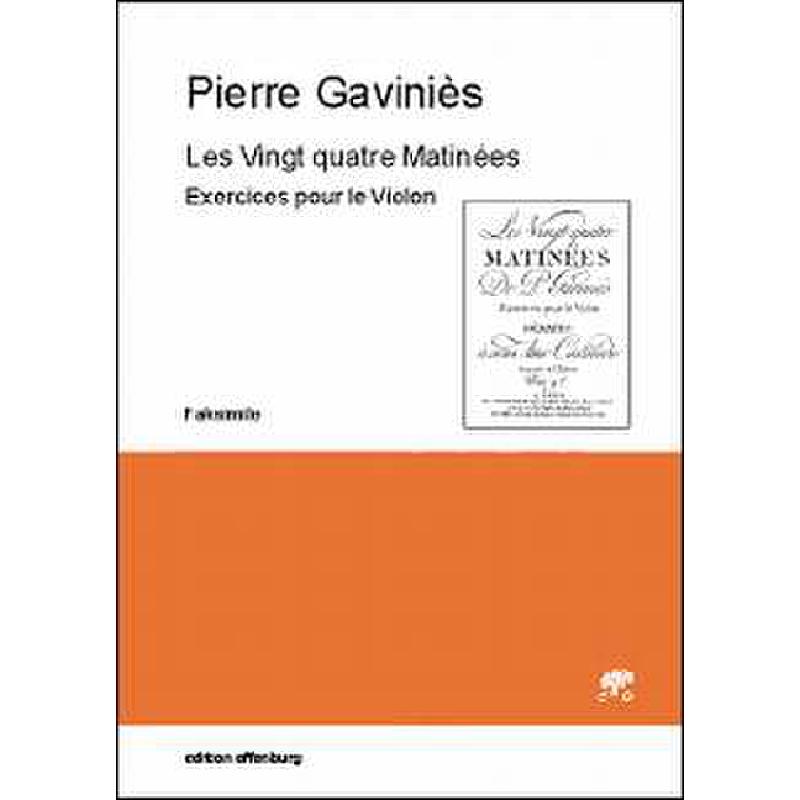Titelbild für OFFENB -GA-1052 - 24 MATINEES - EXERCICES POUR LE VIOLON