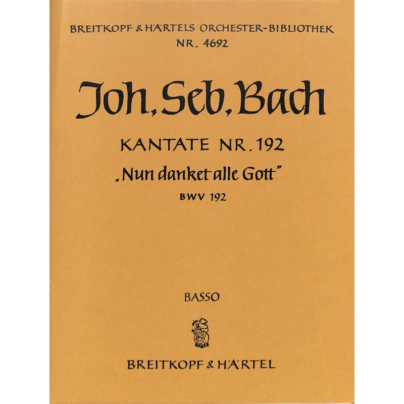 Titelbild für EBOB 4692-VC - KANTATE 192 NUN DANKET ALLE GOTT BWV 192