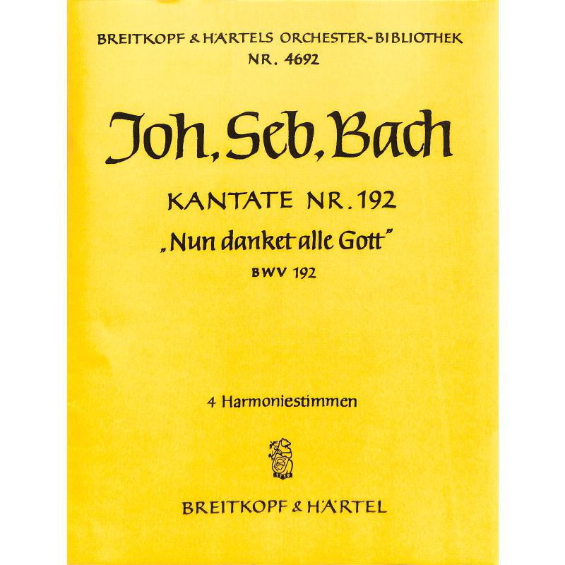 Titelbild für EBOB 4692-HARM - KANTATE 192 NUN DANKET ALLE GOTT BWV 192