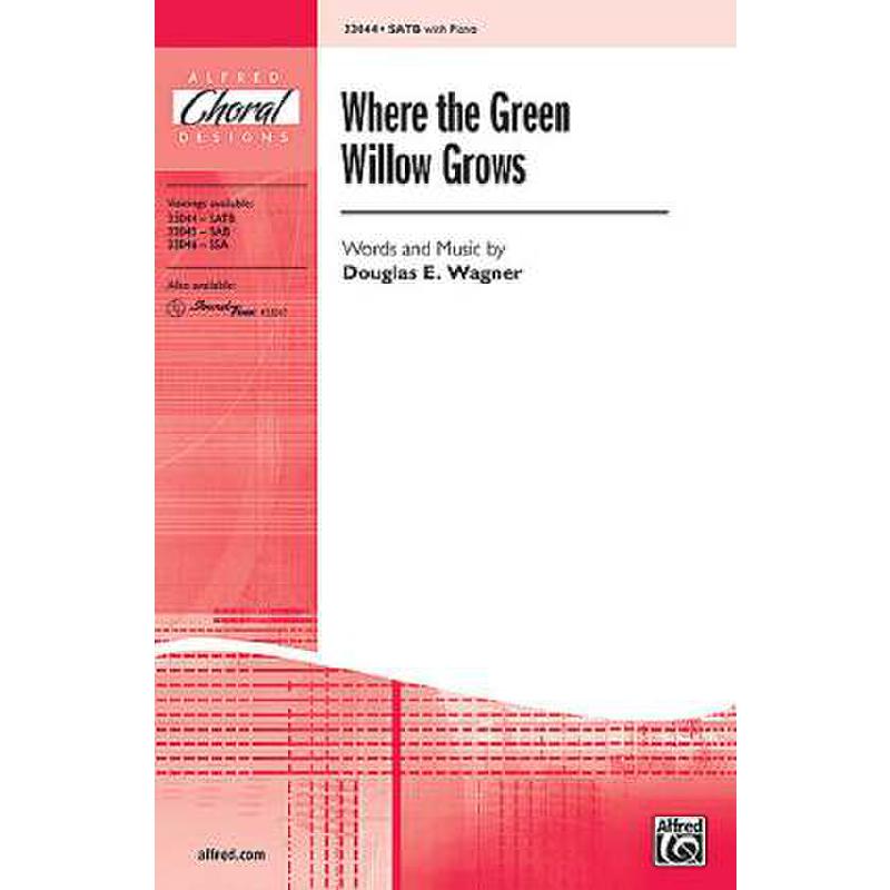 Titelbild für ALF 33044 - WHERE THE GREEN WILLOW GROWS
