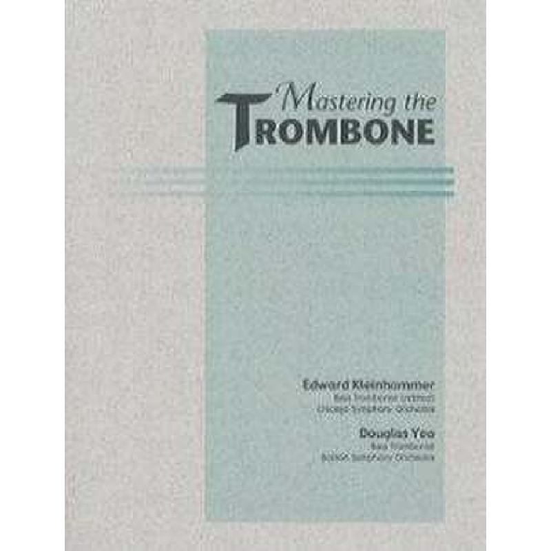 Titelbild für WWM -BK004 - Mastering the trombone