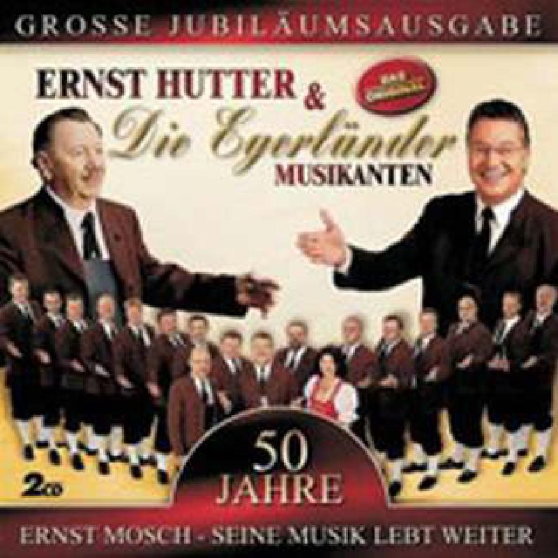 Titelbild für KOCH -UNI874021 - ERNST HUTTER & DIE EGERLAENDER MUSIKANTEN