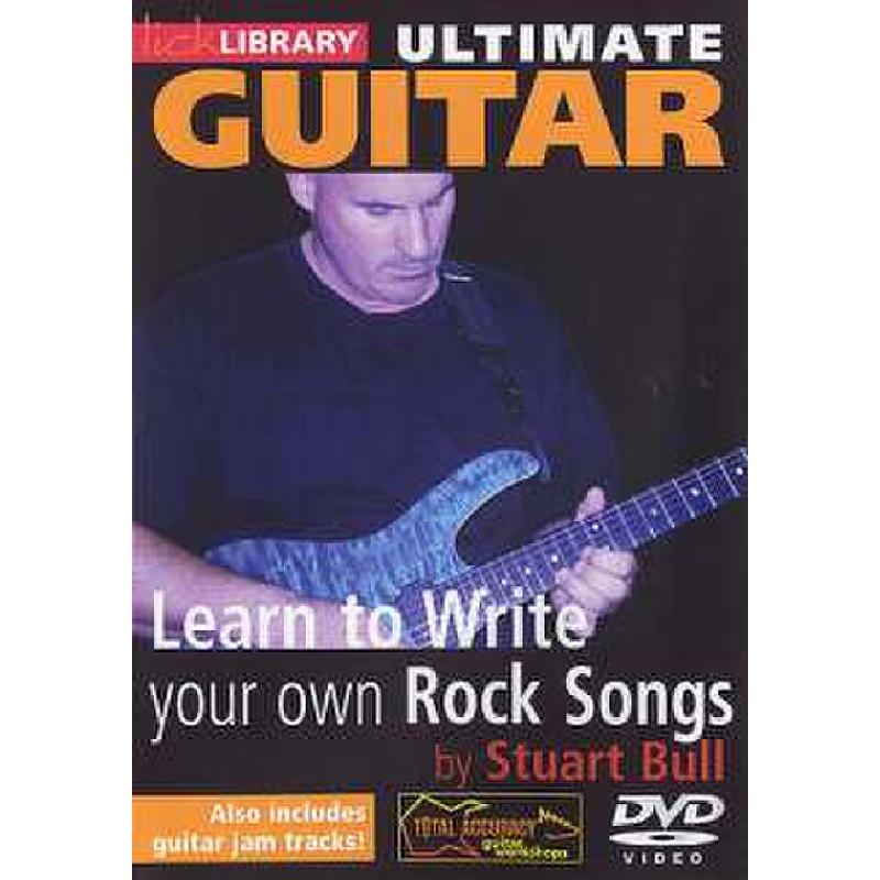 Titelbild für RDR 0154 - ULTIMATE GUITAR - LEARN TO WRITE YOUR OWN ROCK SONGS