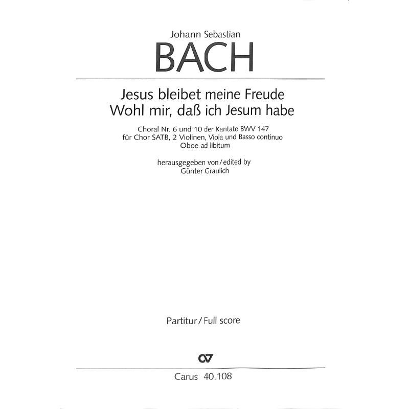Titelbild für CARUS 40108-00 - JESUS BLEIBET MEINE FREUDE (KANTATE BWV 147)