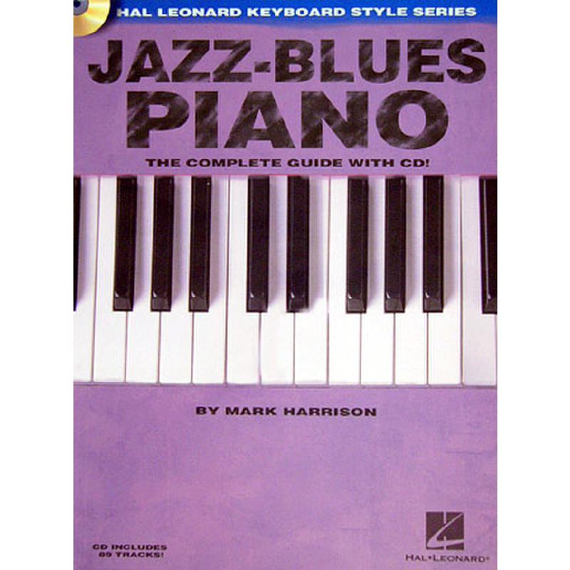 Titelbild für HL 311243 - JAZZ BLUES PIANO - THE COMPLETE GUIDE WITH CD