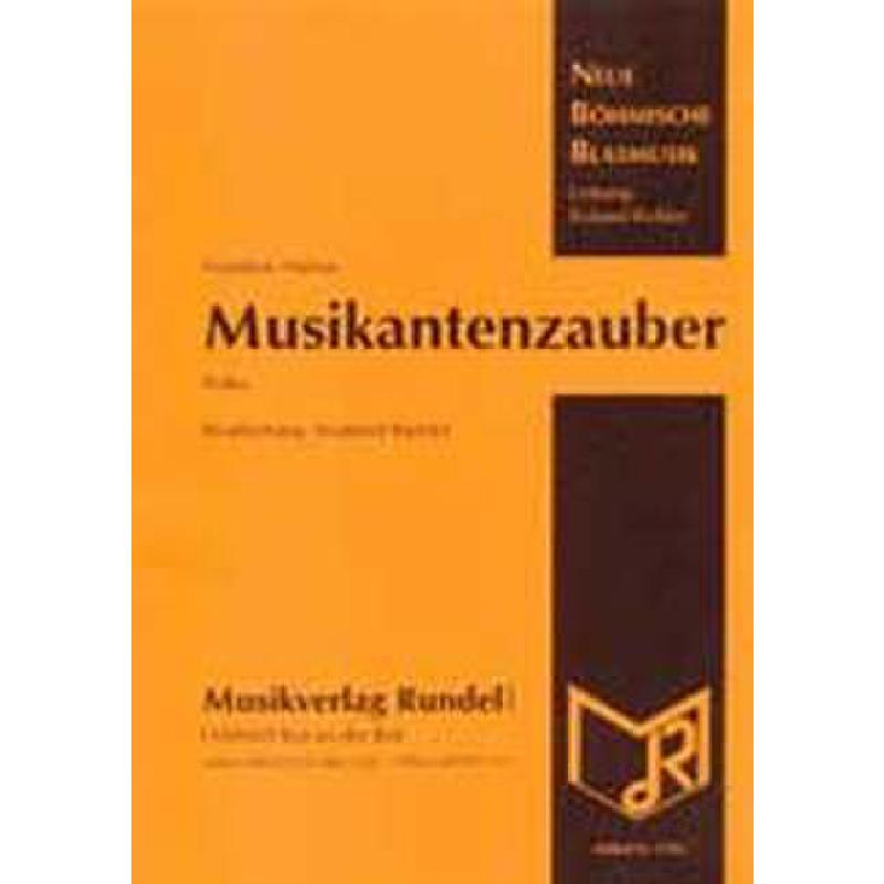 Titelbild für RUNDEL 1766 - MUSIKANTENZAUBER