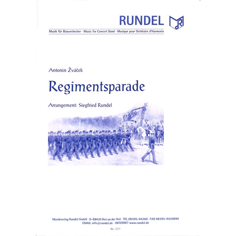Titelbild für RUNDEL 2311 - REGIMENTSPARADE