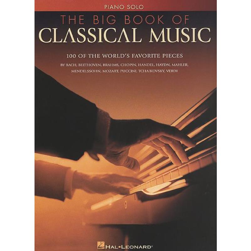 Titelbild für HL 310508 - THE BIG BOOK OF CLASSICAL MUSIC