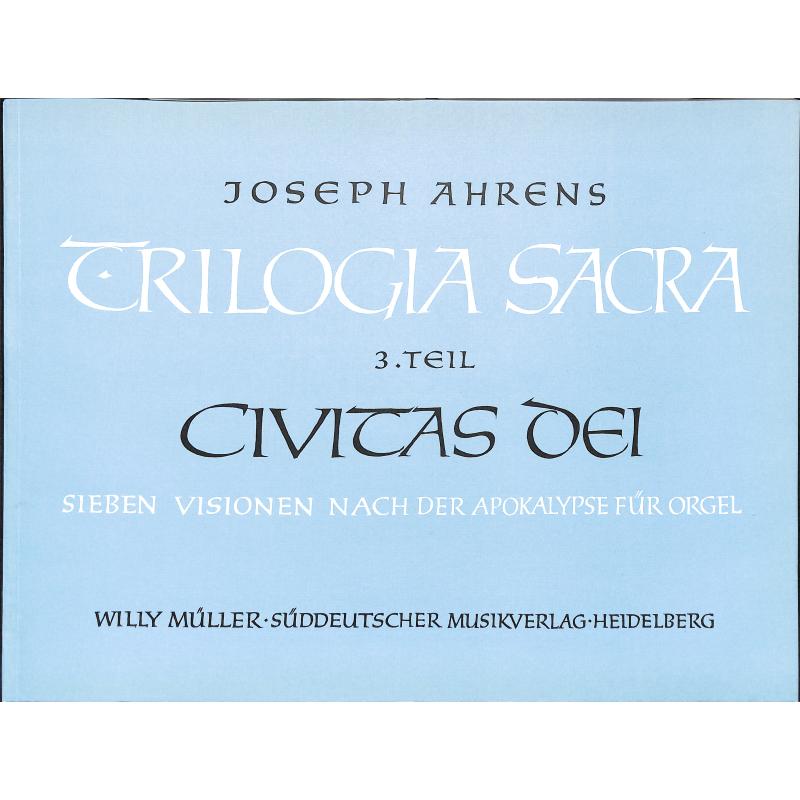 Titelbild für SM 2446 - TRILOGIA SACRA 3 - CIVITAS DEI