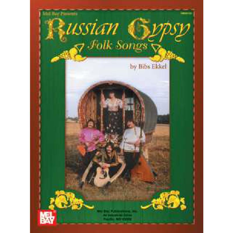 Titelbild für MB 98120 - RUSSIAN GYPSY FOLK SONGS