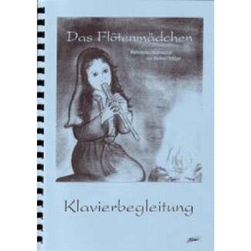 Titelbild für SCHULTE 851065 - DAS FLOETENMAEDCHEN