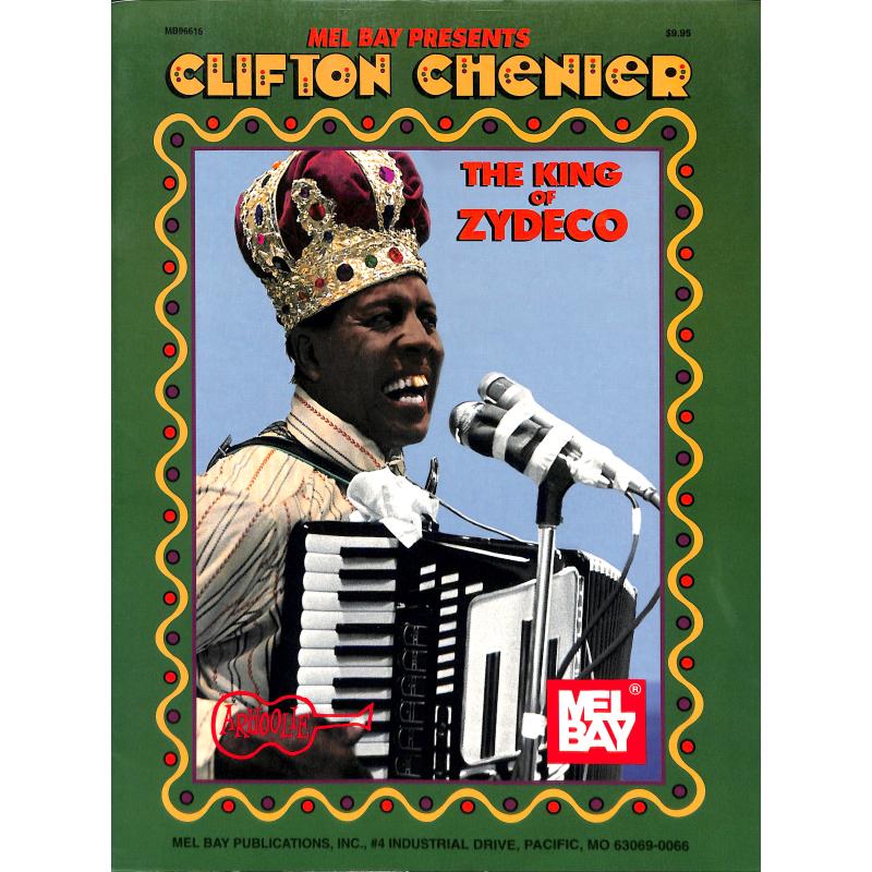 Titelbild für MB 96616 - THE KING OF ZYDECO
