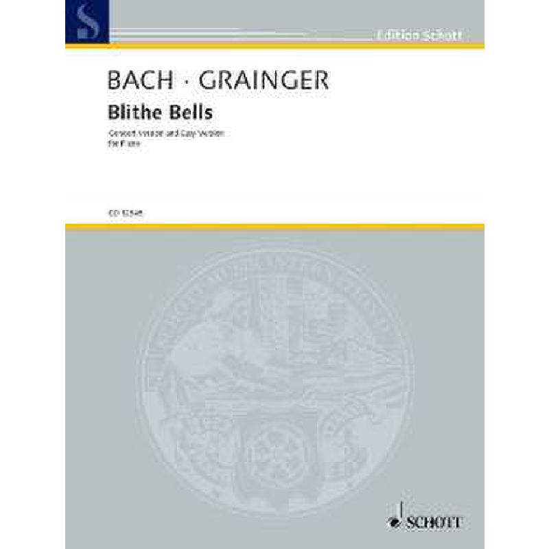 Titelbild für ED 12545 - BLITHE BELLS (NACH BACH SCHAFE KOENNEN SICHER WEIDEN)