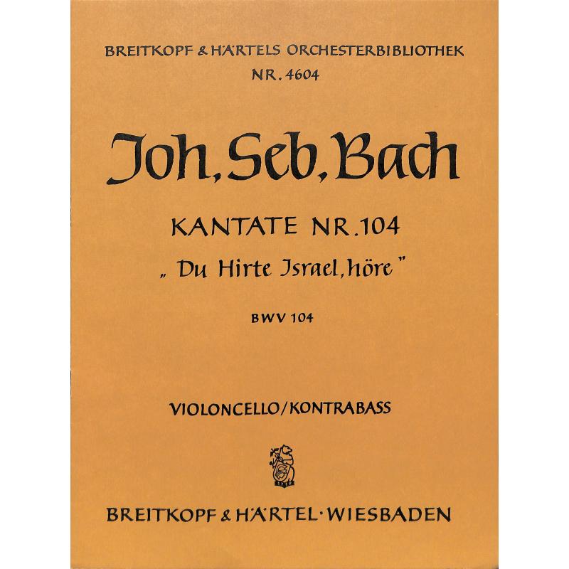 Titelbild für EBOB 4604-VC - KANTATE 104 DU HIRTE ISRAEL HOERE BWV 104