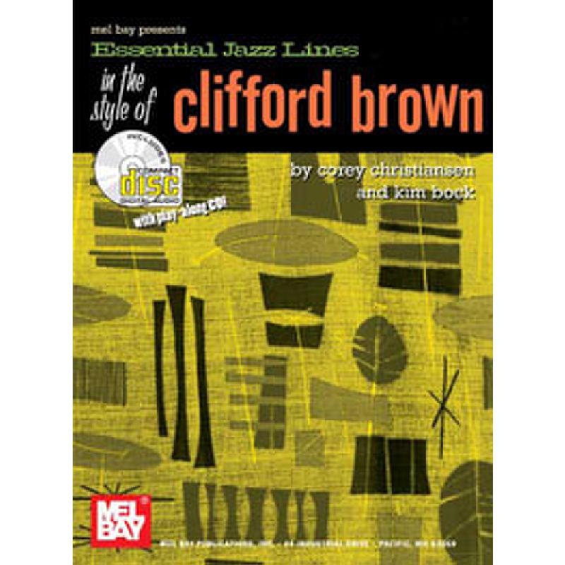 Titelbild für MB 20019BCD - ESSENTIAL JAZZ LINES IN THE STYLE OS CLIFFORD BROWN