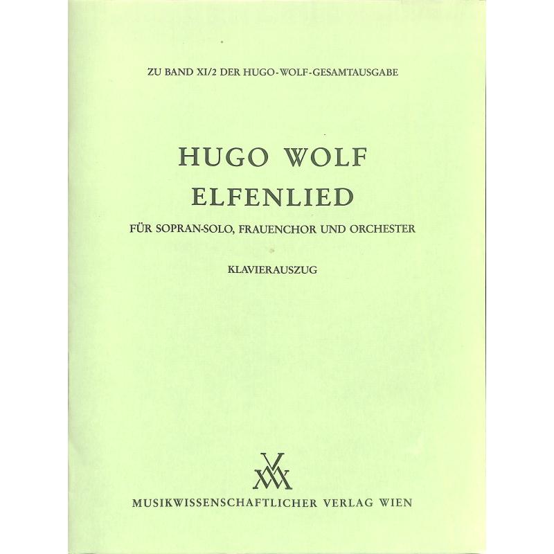 Titelbild für MWV -W11-2-KL - ELFENLIED  GES-H (S) FCH ORCH