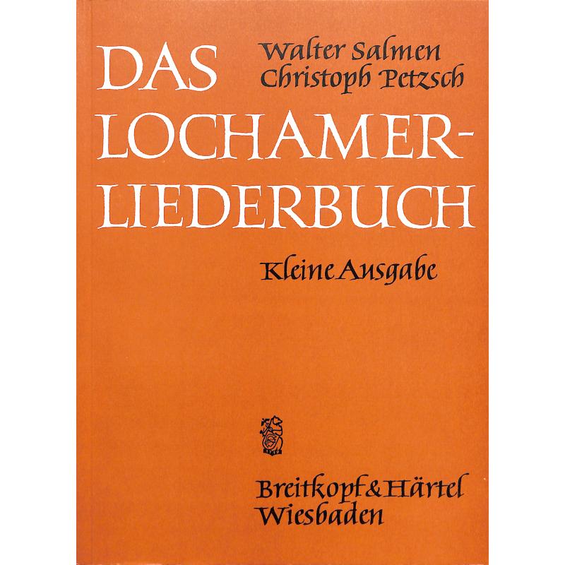 Titelbild für EBBV 70 - DAS LOCHAMER LIEDERBUCH - KLEINE AUSGABE