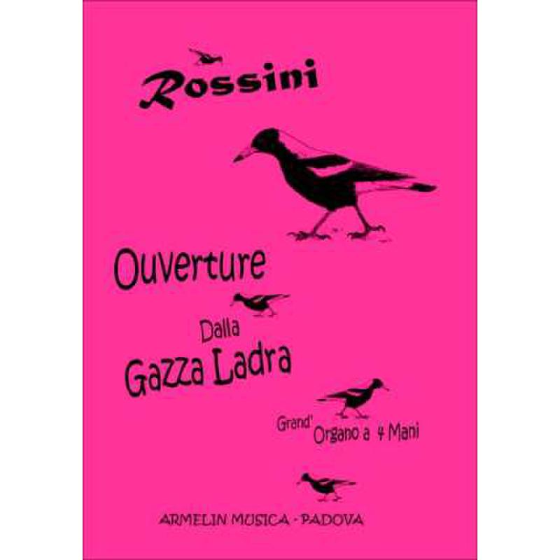 Titelbild für ARMELIN -AT-053 - OUVERTUERE DA LA GAZZA LADRA