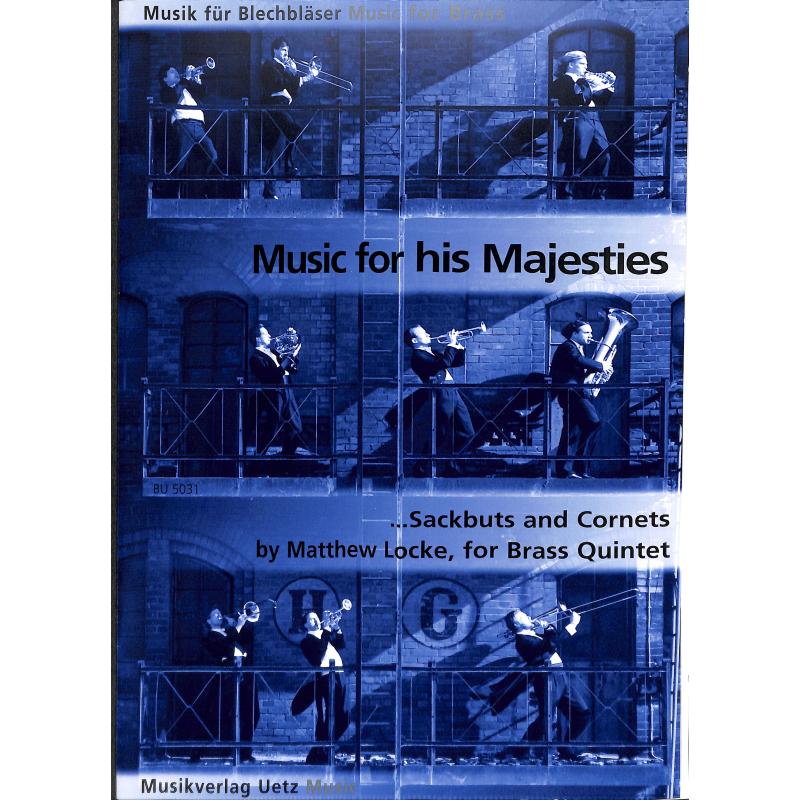 Titelbild für UETZ 5031 - MUSIC FOR HIS MAJESTIES SACKBUTS AND CORNETS