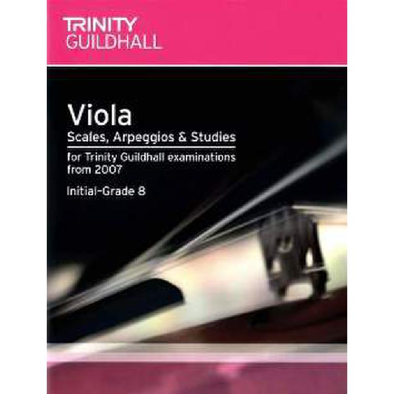 Titelbild für TCL 005618 - VIOLA SCALES ARPEGGIOS + STUDIES GRADE 8