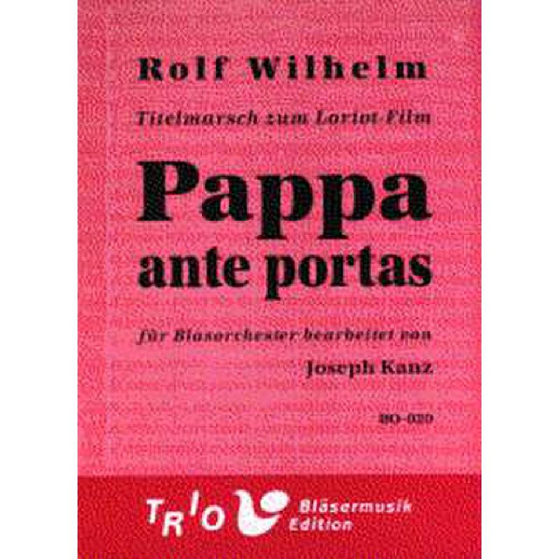 Titelbild für TRIO -BO020 - PAPPA ANTE PORTAS