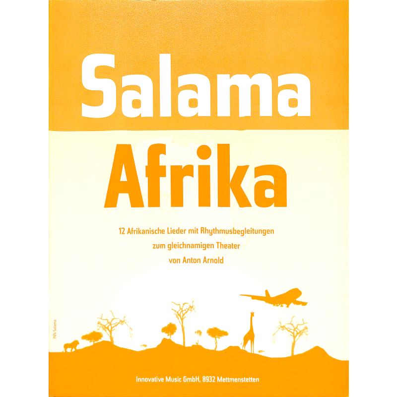 Titelbild für INN -SALAMA - SALAMA AFRIKA
