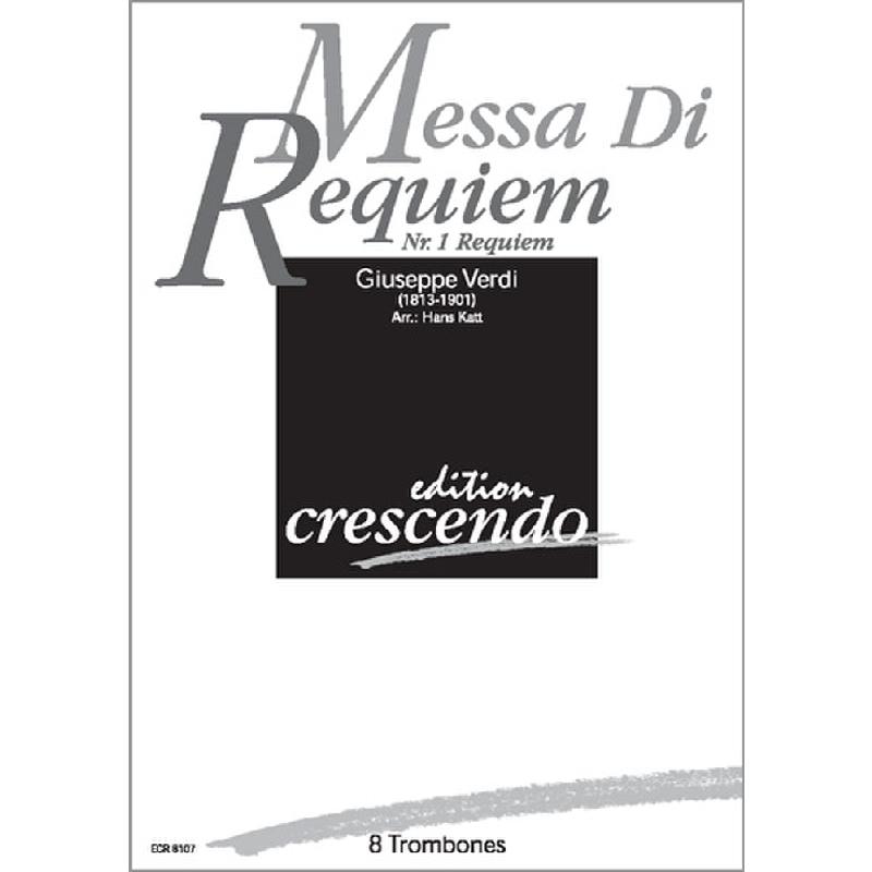 Titelbild für CRESCENDO -ECR8107 - Requiem 1 (aus Messa da requiem)
