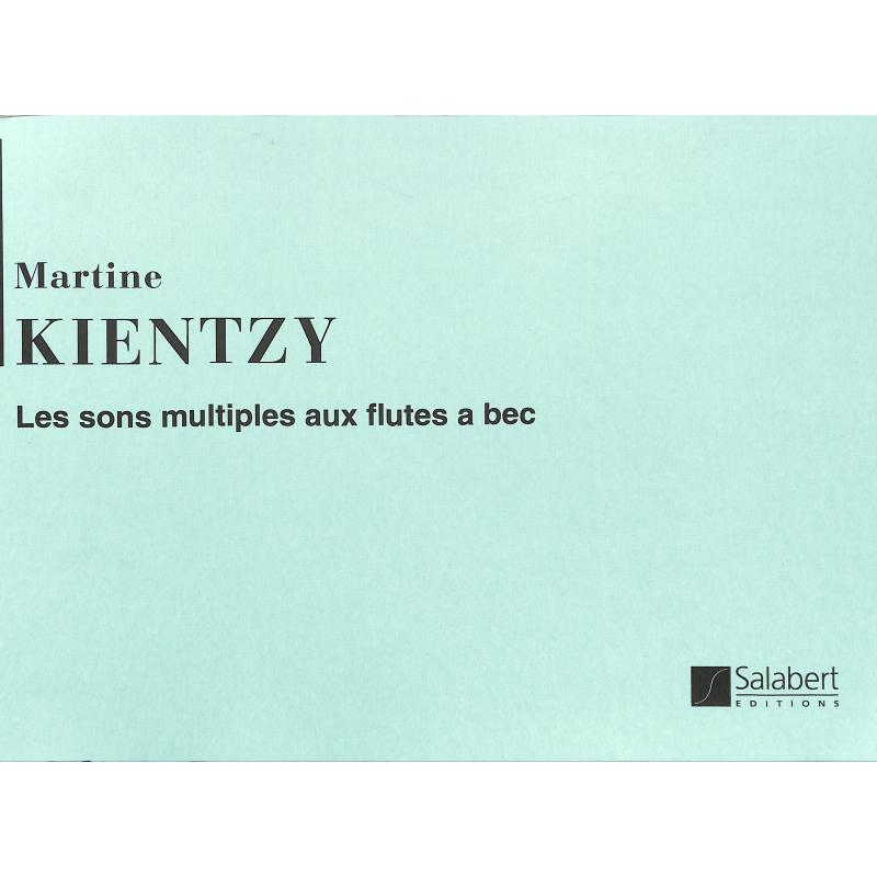 Titelbild für SLB 2058 - Les sons multiples aux flutes a bec