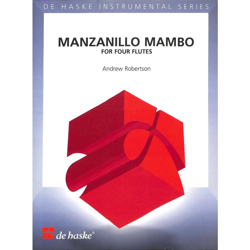 Titelbild für HASKE 1074215 - MANZANILLO MAMBO