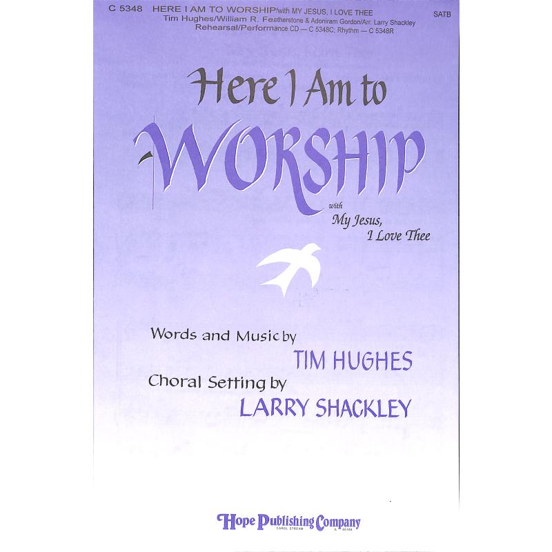 Titelbild für HOPE -C5348 - HERE I AM TO WORSHIP