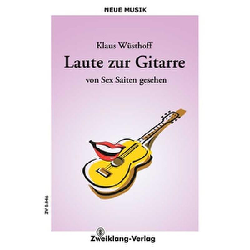 Titelbild für ZWEIKLANG 0046 - LAUTE ZUR GITARRE VON SEX SEITEN GESEHEN