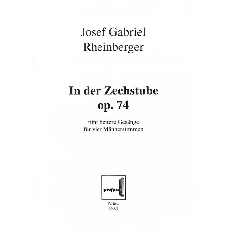 Titelbild für PROSPECT 66021 - IN DER ZECHSTUBE OP 74