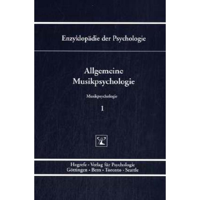 Titelbild für 978-3-8017-0580-0 - ALLGEMEINE MUSIKPSYCHOLOGIE