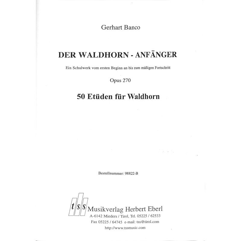 Titelbild für TSS 98822-B - DER WALDHORN ANFAENGER OP 270