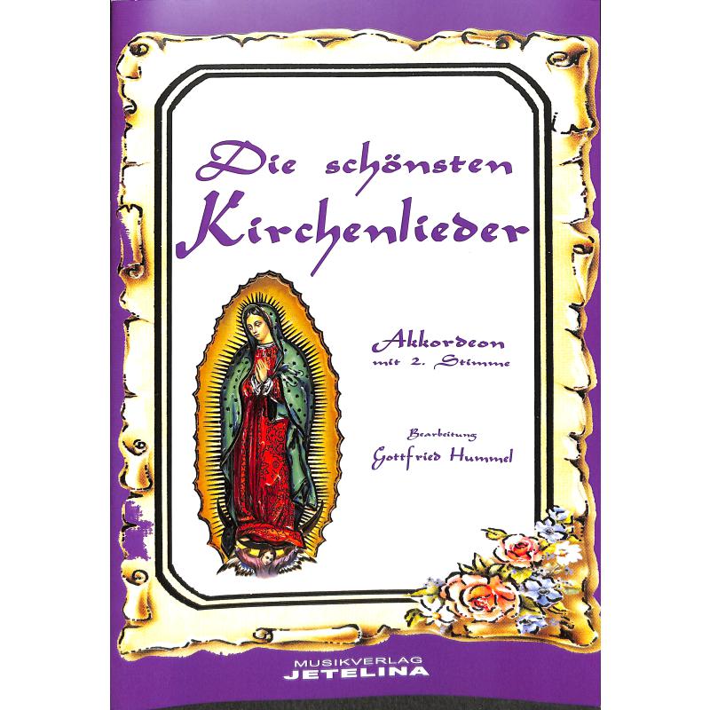 Titelbild für JETELINA 71010329 - DIE SCHOENSTEN KIRCHENLIEDER