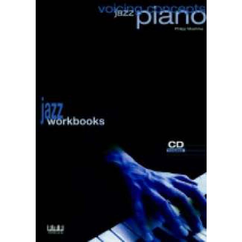 Titelbild für AMA 610375-E - JAZZ PIANO - VOICING CONCEPTS - JAZZ WORKBOOKS
