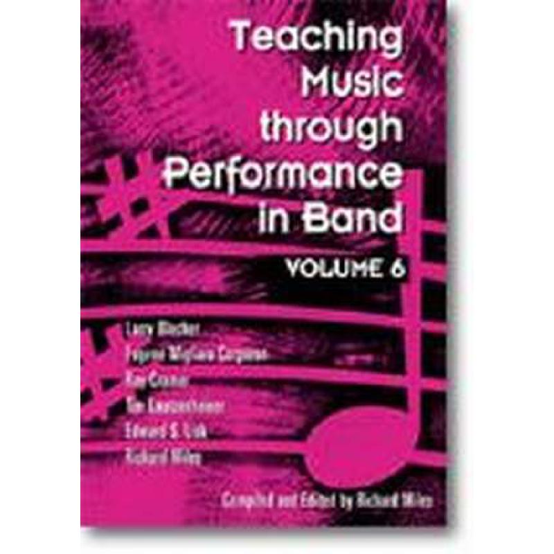 Titelbild für GIA -G7027 - TEACHING MUSIC THROUGH PERFORMANCE IN BAND 6