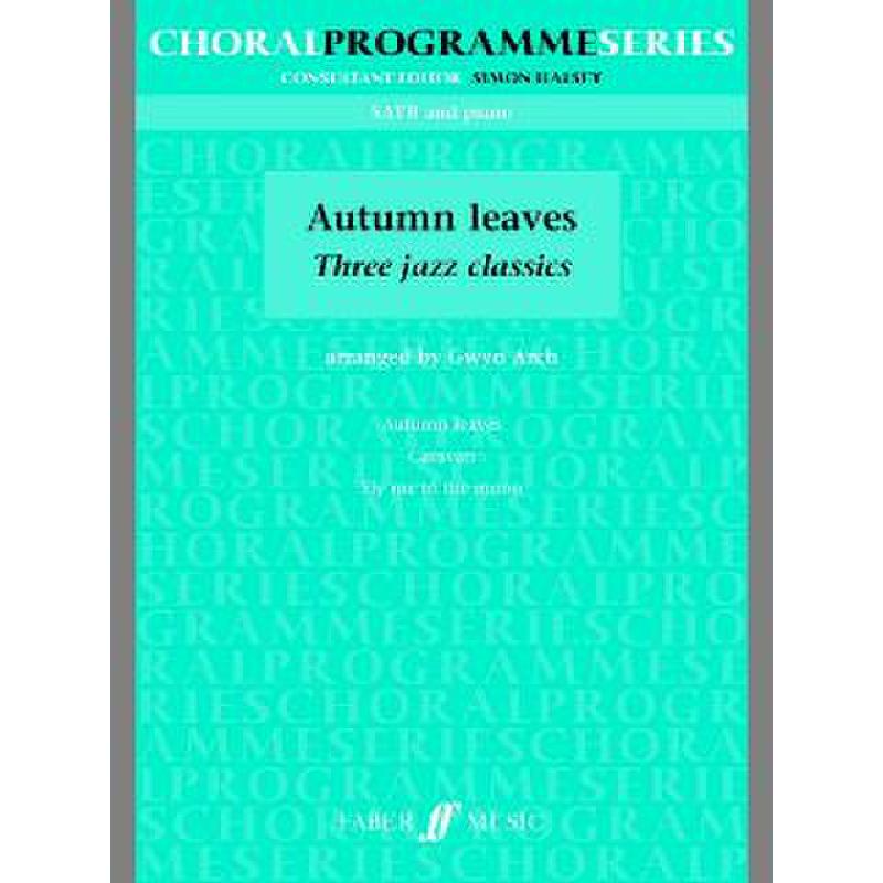 Titelbild für ISBN 0-571-52978-X - AUTUMN LEAVES - 3 JAZZ CLASSICS