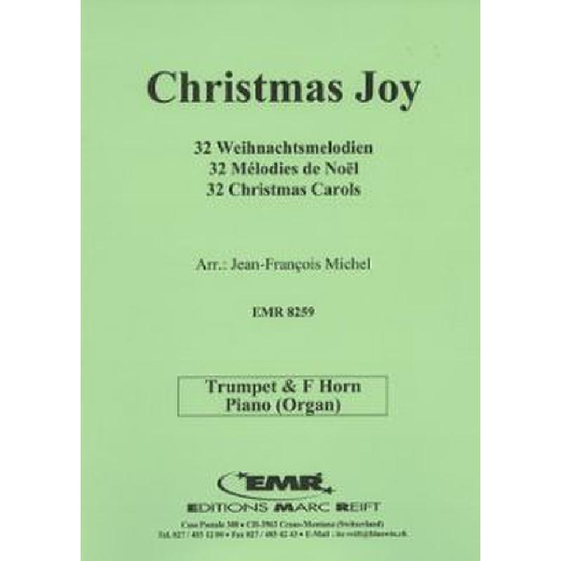 Titelbild für EMR 8259 - CHRISTMAS JOY - 32 WEIHNACHTSMELODIEN