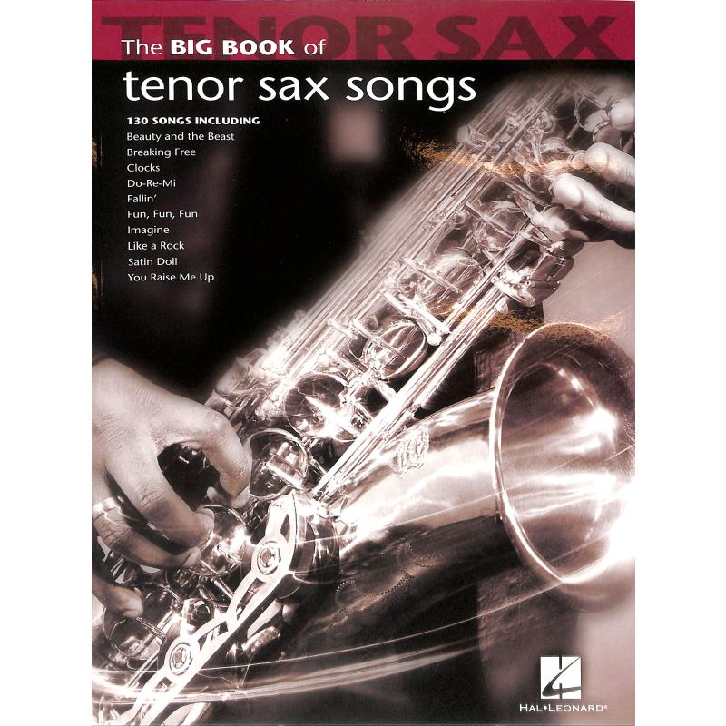 Titelbild für HL 842210 - THE BIG BOOK OF TENOR SAX SONGS