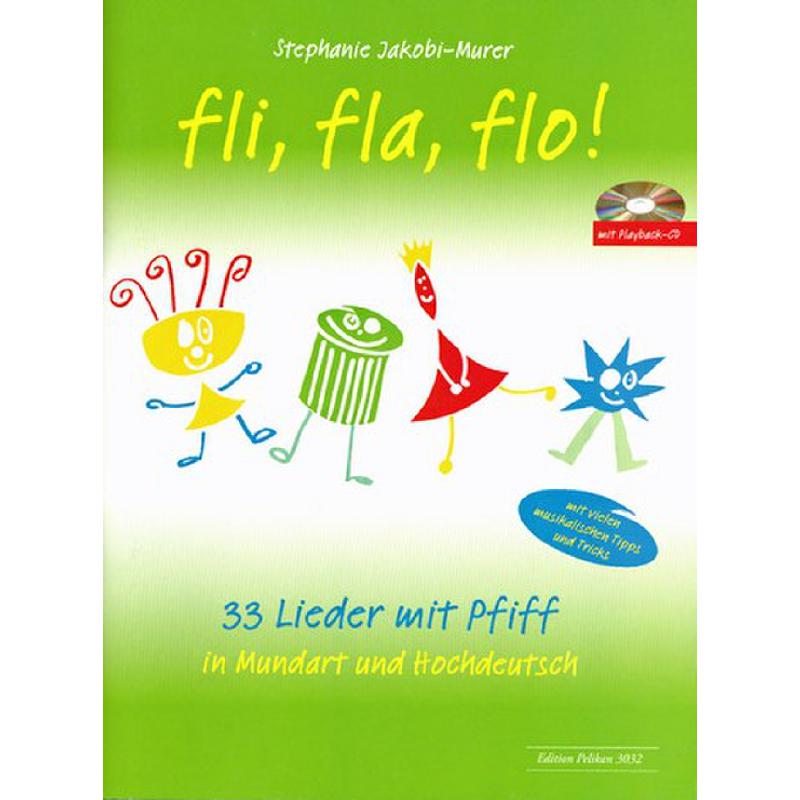 Titelbild für PE 3032-11 - FLI FLA FLO - 33 LIEDER MIT PFIFF