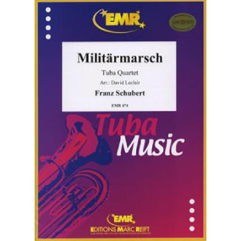 Titelbild für EMR 474 - MILITAERMARSCH