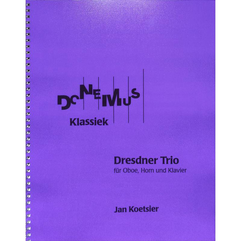 Titelbild für DONEMUS 8402-SC - Dresdner Trio op 130