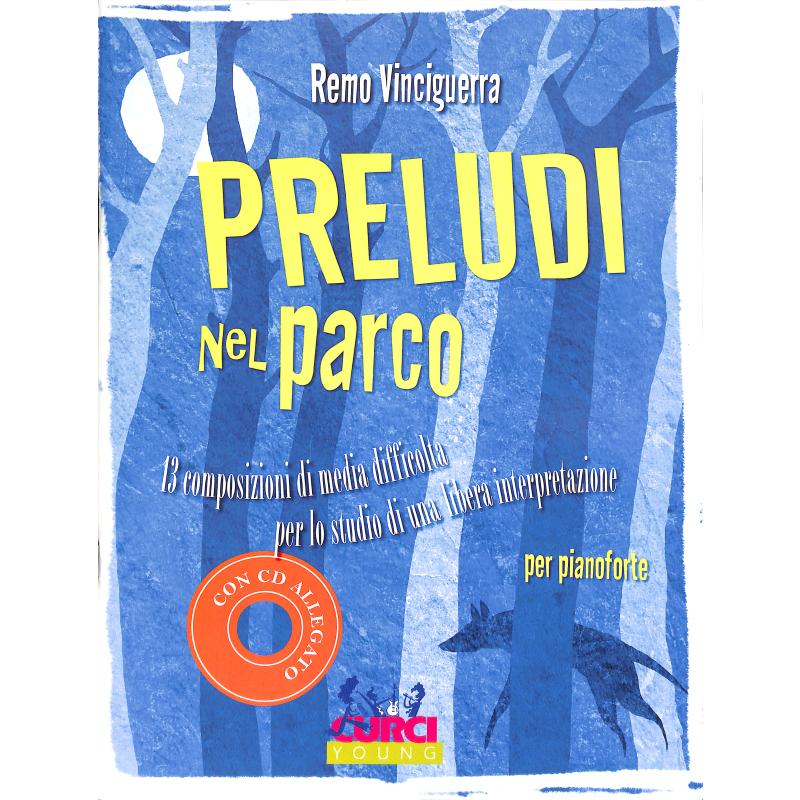 Titelbild für CURCI 11517 - PRELUDI NEL PARCO
