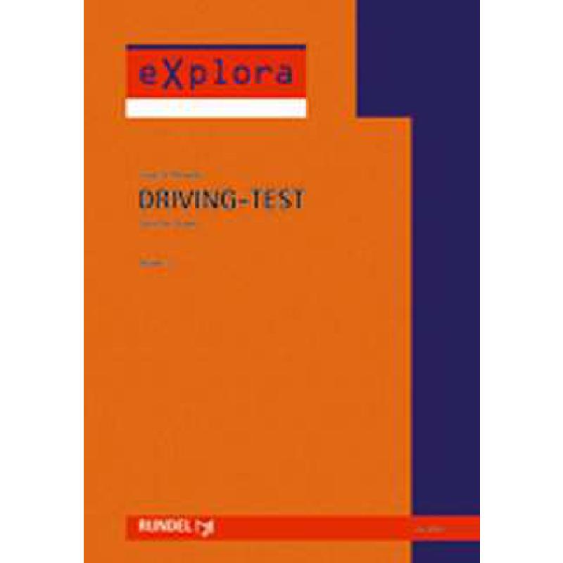 Titelbild für RUNDEL 7019 - DRIVING TEST