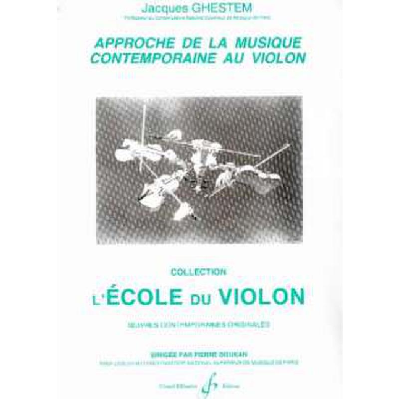 Titelbild für BILL 4897 - APPROCHE DE LA MUSIQUE CONTEMPORAINE AU VIOLON