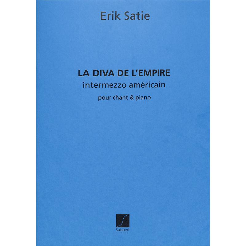 Titelbild für SLB 4621 - LA DIVA DE L'EMPIRE (INTERMEZZO AMERICAIN)